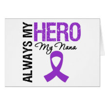 Pancreatic Cancer Always My Hero My Nana Greeting Card