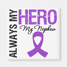 Pancreatic Cancer Always My Hero My Nephew Refrigerator Magnets