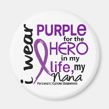 Pancreatic Cancer For My Hero My Nana 2 Refrigerator Magnet