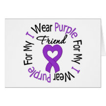 Pancreatic Cancer I Wear Purple For My Friend Greeting Cards