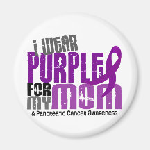 Pancreatic Cancer I Wear Purple For My Mom 6.2 Magnets