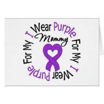 Pancreatic Cancer I Wear Purple For My Mommy Greeting Cards