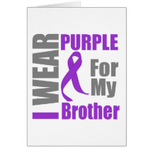 Pancreatic Cancer I Wear Purple Ribbon Brother Cards