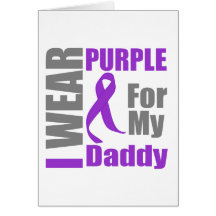 Pancreatic Cancer I Wear Purple Ribbon Daddy Card