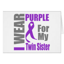 Pancreatic Cancer I Wear Purple Ribbon Twin Sister Card