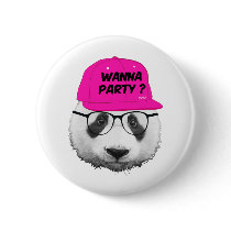 PANDA WANNA PARTY ? PINBACK BUTTON