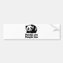 Pandas are people too bumper stickers