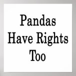 Pandas Have Rights Too Print