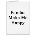 Pandas Make Me Happy Cards