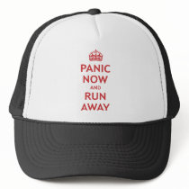 Panic Now and Run Away