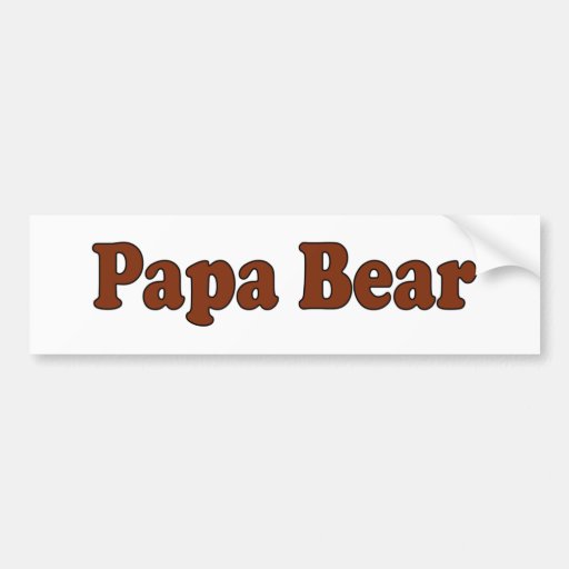 Papa Bear Bumper Stickers