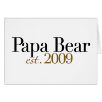 Papa Bear Est 2009