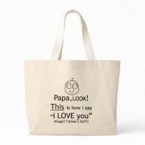PaPa I love you! Bags