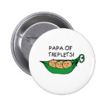 Papa of Triplets Pod Buttons