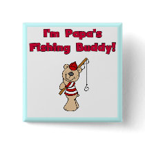 Papa's Fishing Buddy Tshirts and Gifts Button