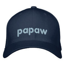 Papaw - Embroidery Embroidered Baseball Cap