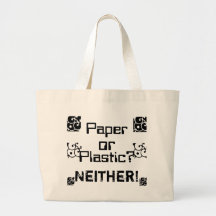 Paper or Plastic? Tote Bag