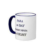 PARA BY DAY COFFEE MUG