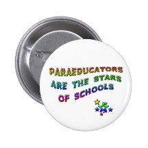 PARAEDUCATORS ARE THE STARS OF SCHOOLS PINS