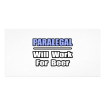 Paralegal...Will Work For Beer