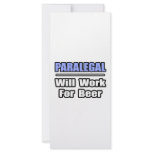 Paralegal...Will Work For Beer