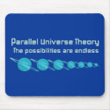 Parallel Universe Theory mousepads