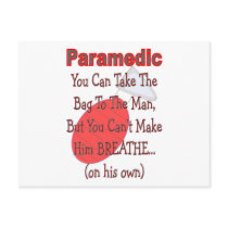 Paramedic "BAG TO THE MAN" Funny Gift Ideas Post Card