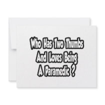 Paramedic Joke...Two Thumbs