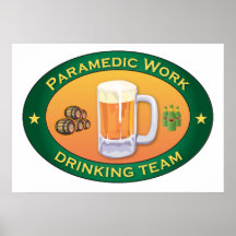 Paramedic Work Drinking Team Print