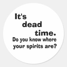 Paranormal Dead Time Stickers