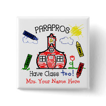 Parapros Have Class Too! Crayons & Schoolhouse