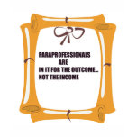PARAS ARE IN IT FOR THE OUTCOME t-shirts