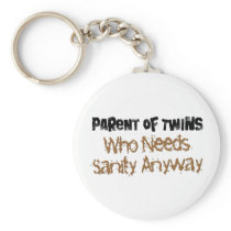 Parent of TWINS Who Needs Sanity Anyhow