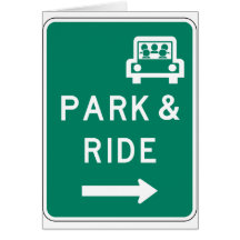 Park and Ride Street Sign Greeting Cards