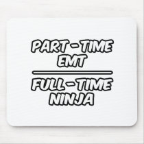 Part-Time EMT...Full-Time Ninja