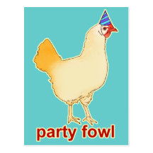 Party Fowl Post Card