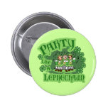 Party like A Leprechaun Button