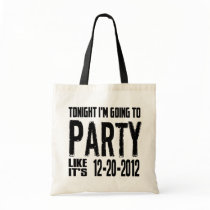 Party Like It's 2012 Bag