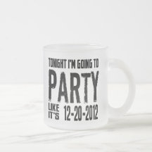 Party Like It's 2012 Coffee Mugs