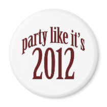 Party like the Mayans! Refrigerator Magnets