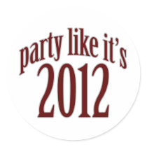 Party like the Mayans! Round Stickers