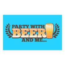 PARTY WITH BEER and me alcohol beers design Rectangle Stickers