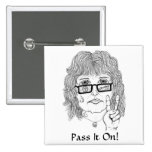 "Pass it on for Peace Badge" Button