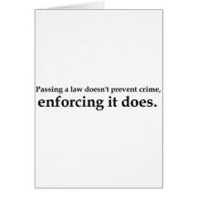 Passing a law doesn't prevent crime...... cards
