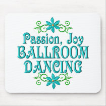 Passion Joy Ballroom Dancing mousepads