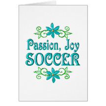 Passion Joy Soccer Greeting Cards