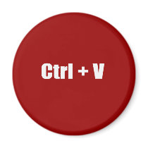 Paste - CTRL + V