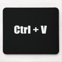 Paste - CTRL + V