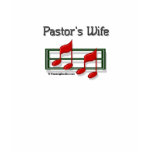 Pastor's Wife Notes t-shirts