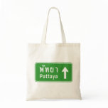 Pattaya Ahead ⚠ Thai Road Sign ⚠ Bags